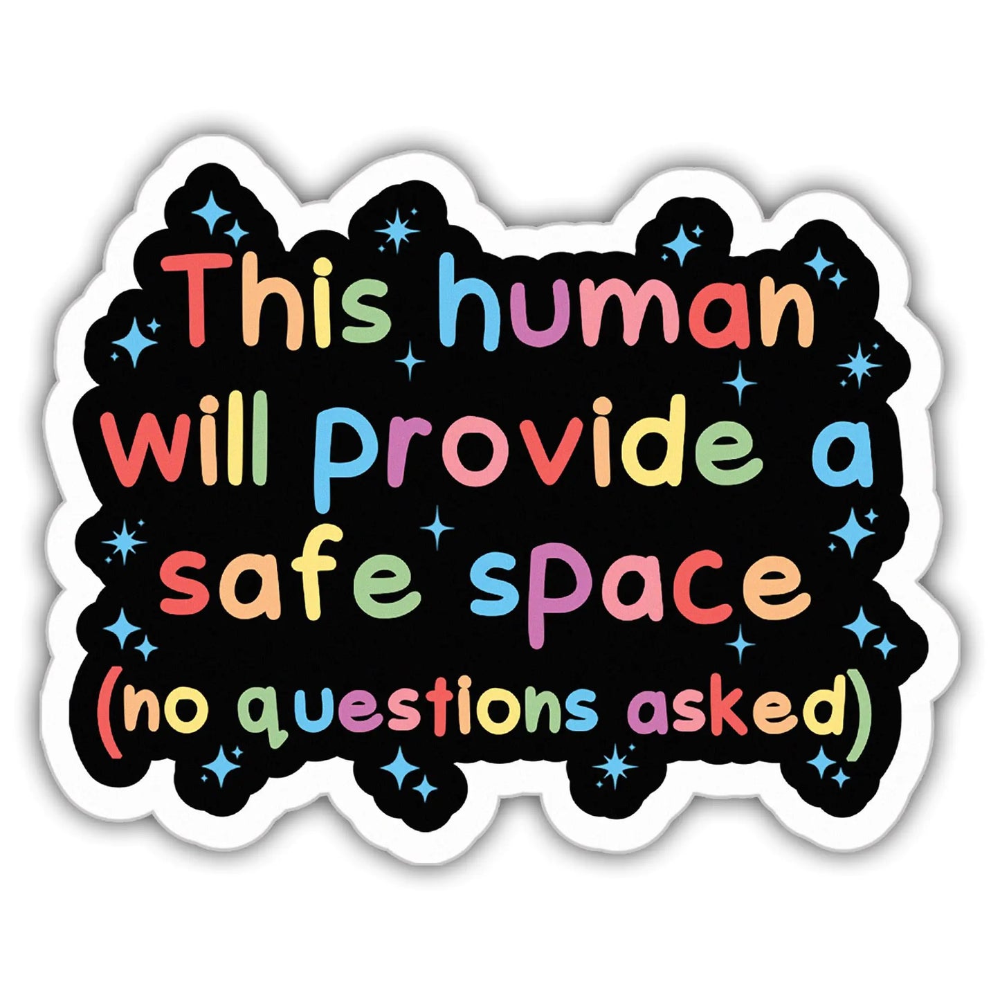 LGBTQ+ Stickers LGBT Stickers Positivity This Human Will Provide A Safe Space Vinyl Stickers